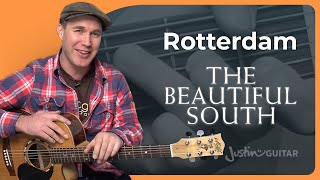 Rotterdam by The Beautiful South  Guitar Lesson [upl. by Nylesor661]