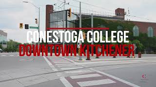 Conestoga Downtown Kitchener Campus [upl. by Agnesse239]