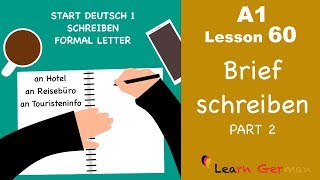 A1  Lesson 60  Brief schreiben  Formal Letter  Hotelreservierung  Start Deutsch1  Learn German [upl. by Wichman]