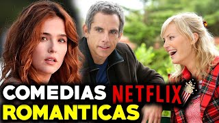 10 COMEDIAS ROMANTICAS para que VEAS en Netflix 🍿😍1 Recomendaciones de Películas [upl. by Thais]