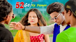 52 Gaj Ka Daman  SR  Renuka Panwar  Cute Love Story  Latest Haryanvi Song 2020  SR Brothers [upl. by Anitnas61]