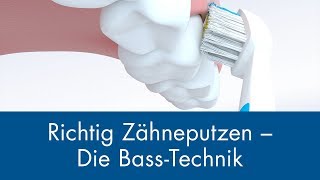 Richtig Zähneputzen  Die BassTechnik [upl. by Dogs]