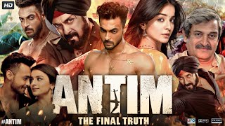 Antim The Final Truth Full Movie  Salman Khan  Aayush Sharma  Mahima Makwana  Review amp Facts [upl. by Yelkcub991]