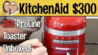 Unboxing the KitchenAid Pro Line Toaster [upl. by Kowalski177]