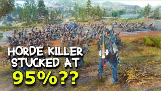 Find These 2 Hordes To Complete Horde Killer Storyline  DAYS GONE PC [upl. by Anailil519]