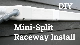 DIY Raceway Installation  Ductless Mini Split [upl. by Onfroi]