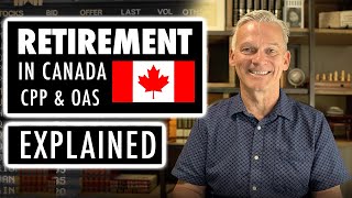 EVERYTHING You Need To Know About Government Pensions  CPP OAS GIS  Retirement In Canada [upl. by Idmann]