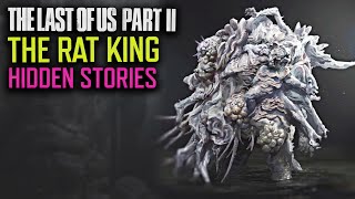 What Created THE RAT KING  The Last of Us Part 2 Hidden Lore [upl. by Jaala]