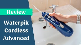 Waterpik Cordless Advanced Review [upl. by Nirrol]