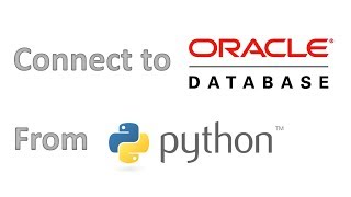 How connect to an Oracle database from Python [upl. by Nare]