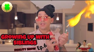 Growing up with siblings REALITY SHOW Ep6  PatD Lucky [upl. by Meehan]