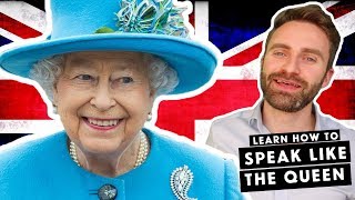 British English Accents  The Queens English Part 1 [upl. by Aeirdna]