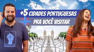 MAIS 5 Cidades para você visitar em Portugal [upl. by Gwenn]