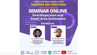 Seminar Online Statistika IPB Overdispersion amp Small Area Estimation Recorded [upl. by Ahsikyt]