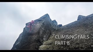 Rock Climbing Falls Fails and Whippers Compilation Part 8 [upl. by Sokil]