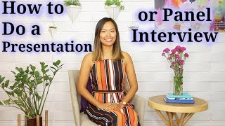 How to Do a Presentation or Panel Interview [upl. by Llered]