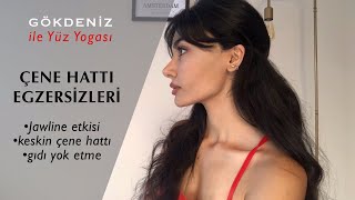 ÇENE HATTINI KESKİNLEŞTİRMEK İÇİN YÜZ YOGASIJawline egzersiziampGıdı yok etmeGökdeniz ile Yüz Yogası [upl. by Undine]