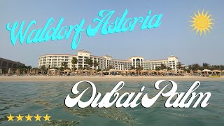 Waldorf Astoria Dubai Palm Jumeirah  Hotel [upl. by Mechelle]