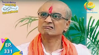 Taarak Mehta Ka Ooltah Chashmah  Episode 331  Full Episode [upl. by Hgielah]