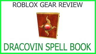 Roblox Gear Review 9 Dracovin Spell Book [upl. by Nie798]