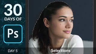 How to Create Selections in Photoshop  Day 5 [upl. by Carmita]