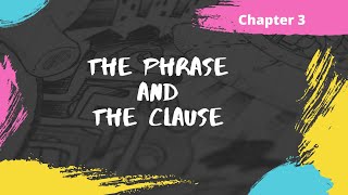 The Phrase and The Clause  Chapter 3  Wren and Martin  Examples  Exercise [upl. by Kafka391]