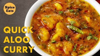 QUICK ALOO CURRY  POORI ALOO SABZI RECIPE  POORI WALE ALOO RECIPE [upl. by Wolfort883]