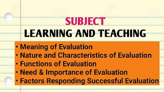 Evaluation Meaning Characteristics Functions NeedImportance amp Factors for Successful Evaluation [upl. by Mickelson729]