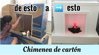 DIY 💕 Chimenea de cartón [upl. by Aderb]