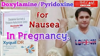 Doxylamine succinate and Pyridoxine tablets Doxinate plus tablet during pregnancy Xyquil dr tablet [upl. by Leta]