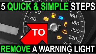 5 Simple Easy Steps to Turn Off a Car Warning Light  Beginners Guide 2 [upl. by Kraska3]