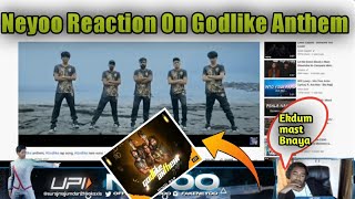 Neyoo Reaction On Godlike Anthem Song  Godlike Anthem Reaction Video  AshterX neyoo godl neyoo [upl. by Bartolomeo]