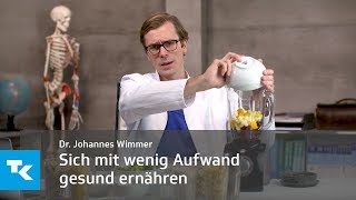 Sich mit wenig Aufwand gesund ernähren  das ist ganz einfach  Dr Johannes Wimmer [upl. by Notsud313]