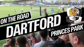 On The Road  DARTFORD FC  PRINCES PARK [upl. by Schacker774]