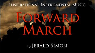 Forward March by Jerald Simon from the album Adventure Awaits [upl. by Nylyram]