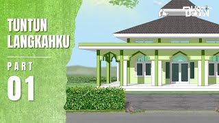 TUNTUN LANGKAHKU PART 1  Dhot Design [upl. by Perot]