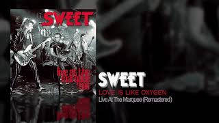 Sweet  Love Is Like Oxygen Remastered [upl. by Llerdnam]