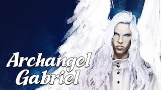 Archangel Gabriel The Messenger Angel Angels amp Demons Explained [upl. by Lorelle409]