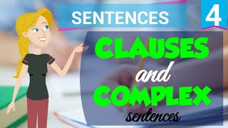 Clauses and Complex Sentences [upl. by Still]