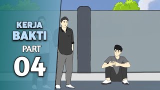 Tamat  KERJA BAKTI PART 4  DRAMA ANIMASI [upl. by Marilee]