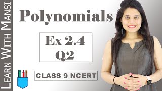 Class 9 Maths  Chapter 2  Exercise 24 Q2  Polynomials  NCERT [upl. by Riccardo570]