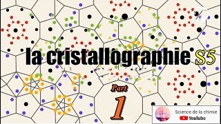 Cristallographie II Cristallochimie II S5 SMC  Cristallographie II  Part 1 [upl. by Camarata]