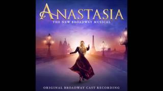 Anastasia  Broadway Musical Soundtrack  songs from the movie [upl. by Nairrod405]