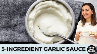 How to Make Garlic Sauce with Only 4 Ingredients [upl. by Suiraj]