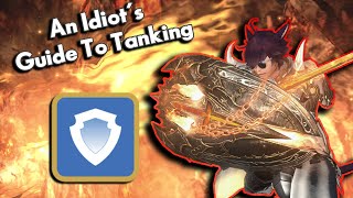 An Idiots Guide to TANKING  FFXIV Endwalker [upl. by Bonnee]