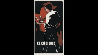 El Cacique [upl. by Birkle]