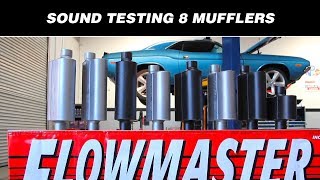 Sound Testing Flowmasters 8 Hottest Mufflers [upl. by Adnilg]