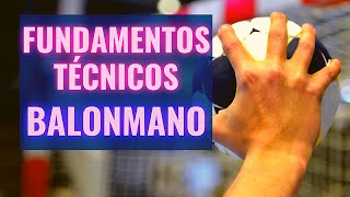 Fundamentos Técnicos del Balonmano  Handball [upl. by Alyag]