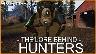 Halflife The Lore Behind Hunters [upl. by Saxela]