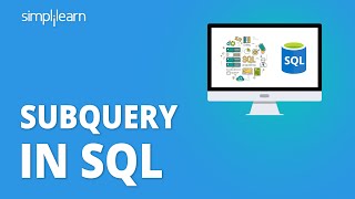 Subquery In SQL  SQL Subquery Tutorial With Examples  SQL Tutorial For Beginners  Simplilearn [upl. by Harneen]